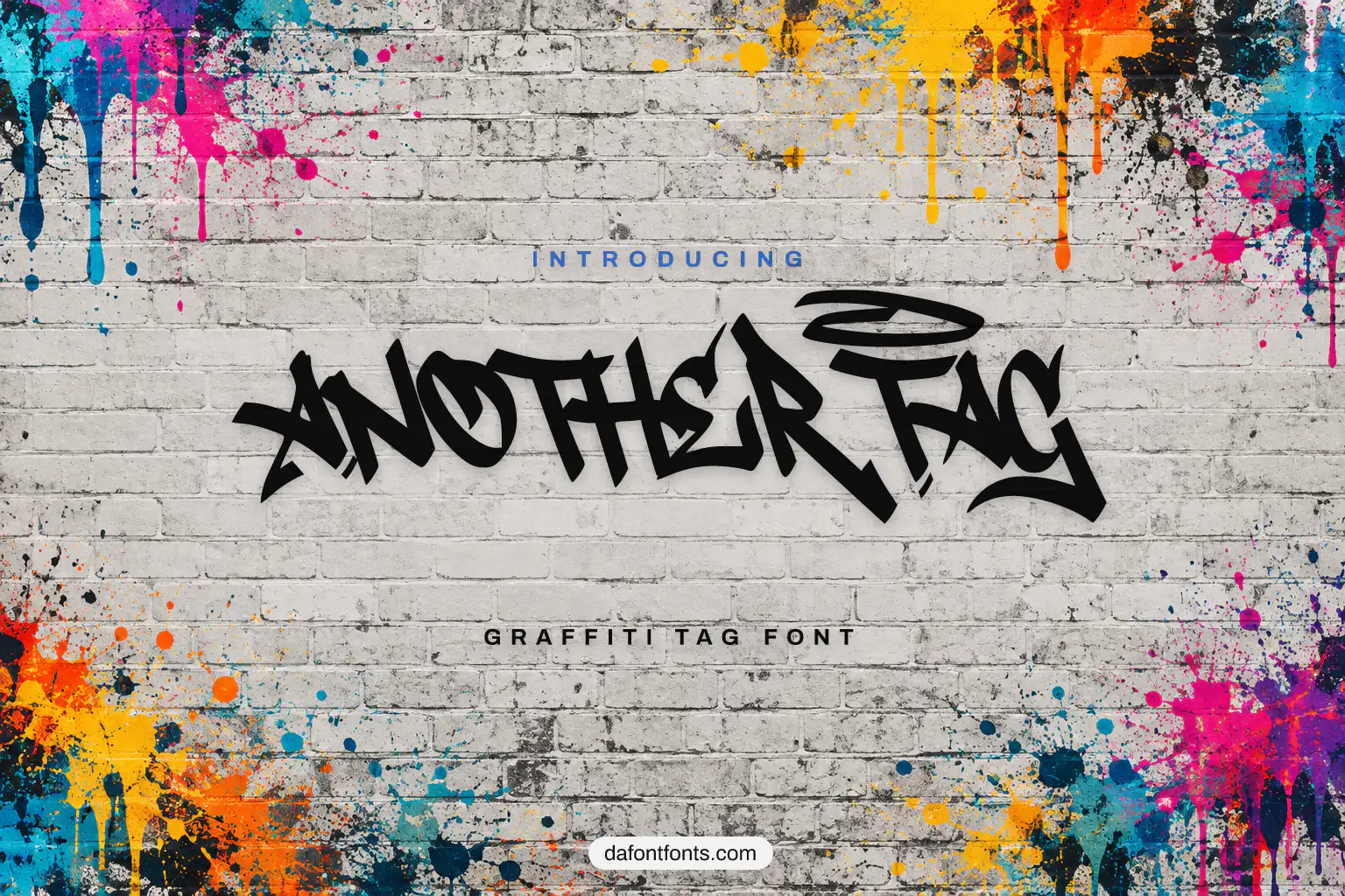 Another Tag font poster: black graffiti tag letters on a brick wall with spray paint