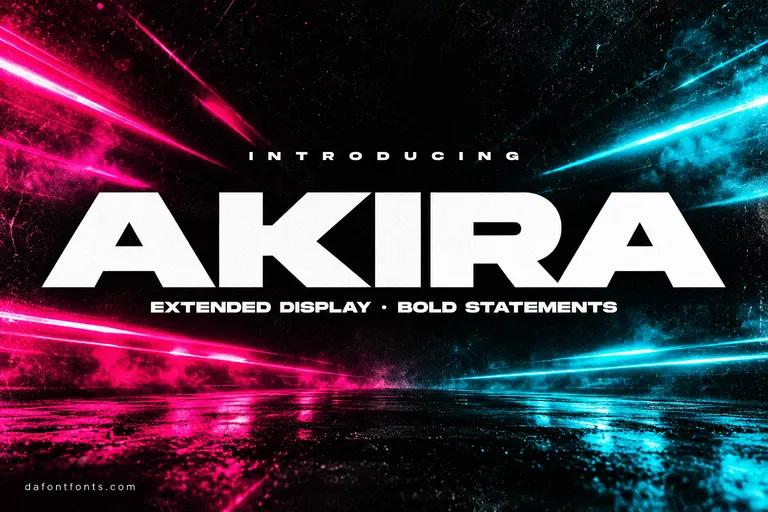 Akira font poster: super wide heavy white headline on a black and neon streetwear background