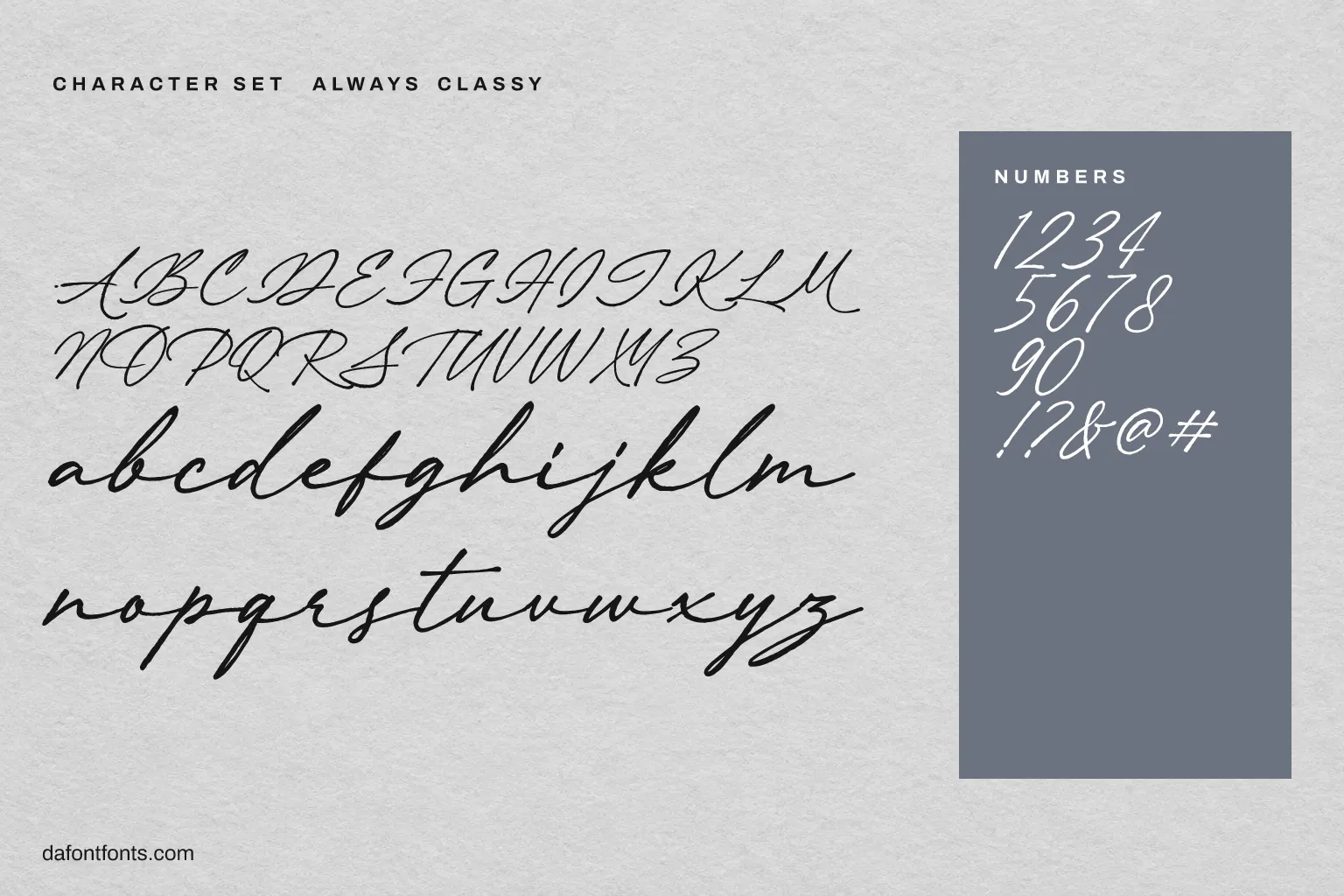 Always Classy character set: alphabet, numbers and symbols