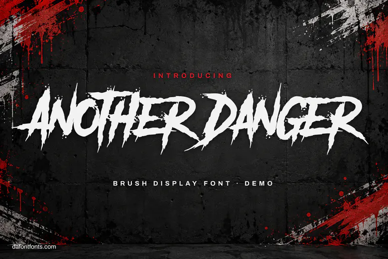 Another Danger font poster: white brush caps on dark concrete with red paint splatter