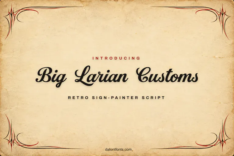 Big Larian Customs font poster: black retro script on a cream background with red pinstripes