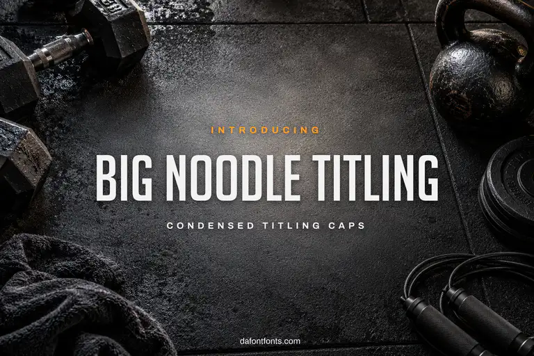 Big Noodle Titling font poster: black condensed caps on a gym background