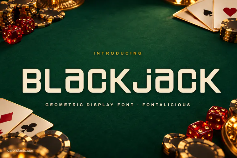 Blackjack font poster: cream geometric letters on green casino felt with chips