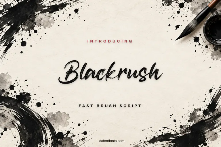 Blackrush font poster: brush script with black ink strokes and splatters