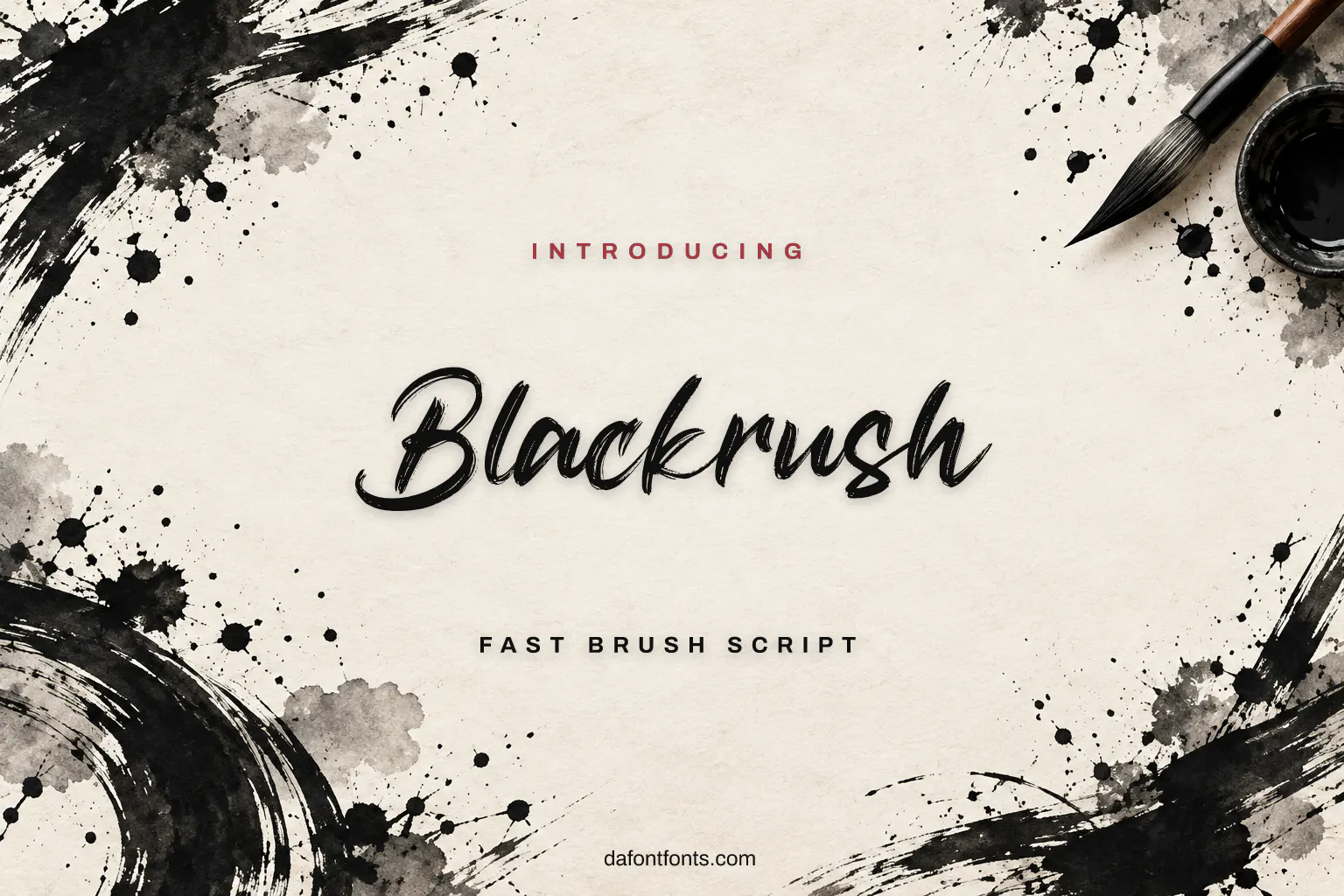 Blackrush font poster: brush script with black ink strokes and splatters