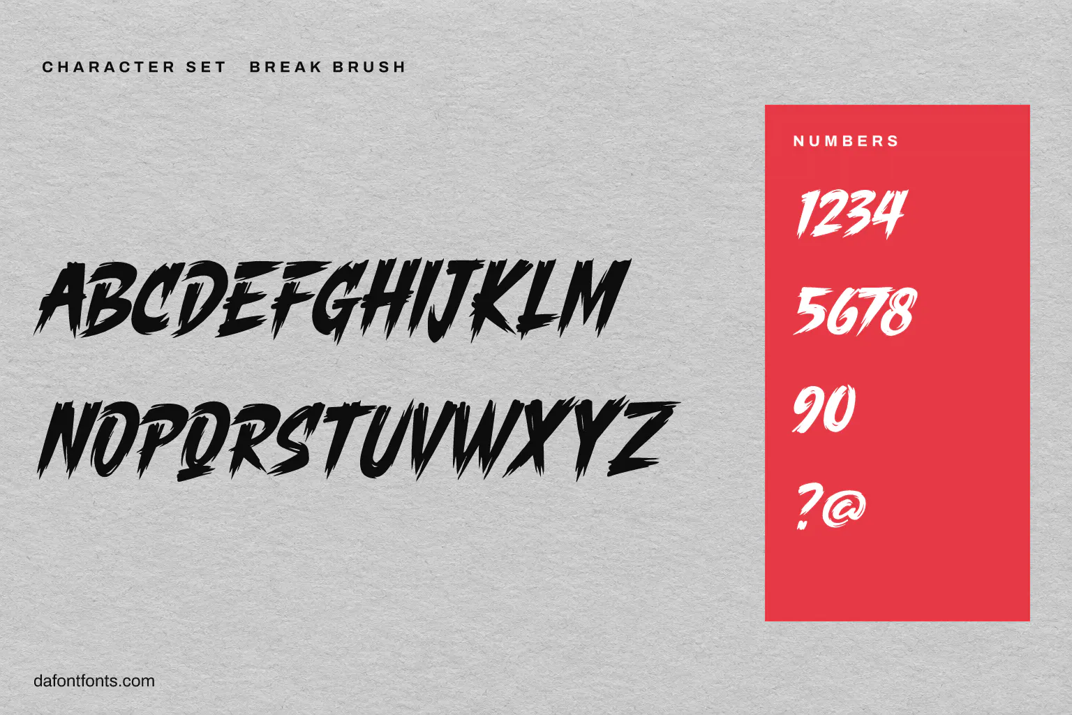 Break Brush character set: capitals, numbers and ? @