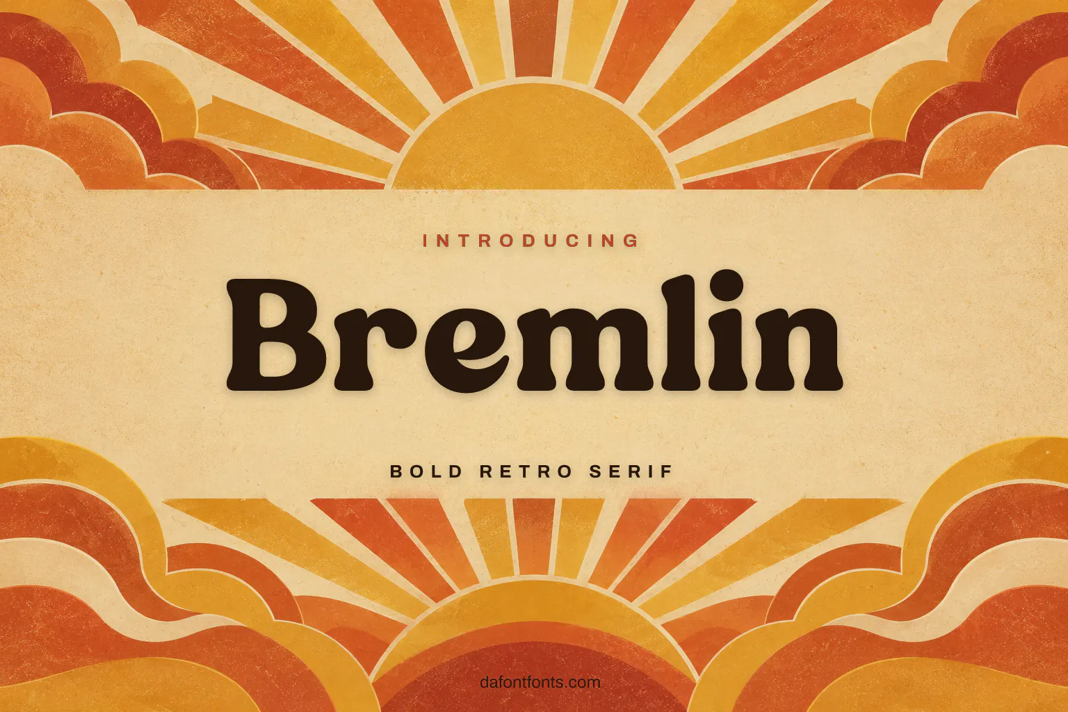 Bremlin font poster: dark brown retro serif on a mustard and terracotta sunburst background