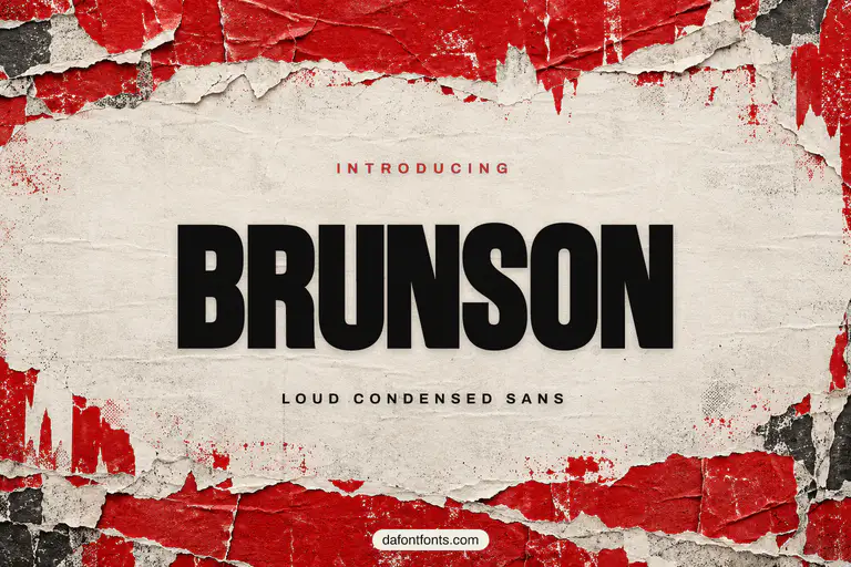 Brunson font poster: black condensed capitals on a red and off-white torn poster background