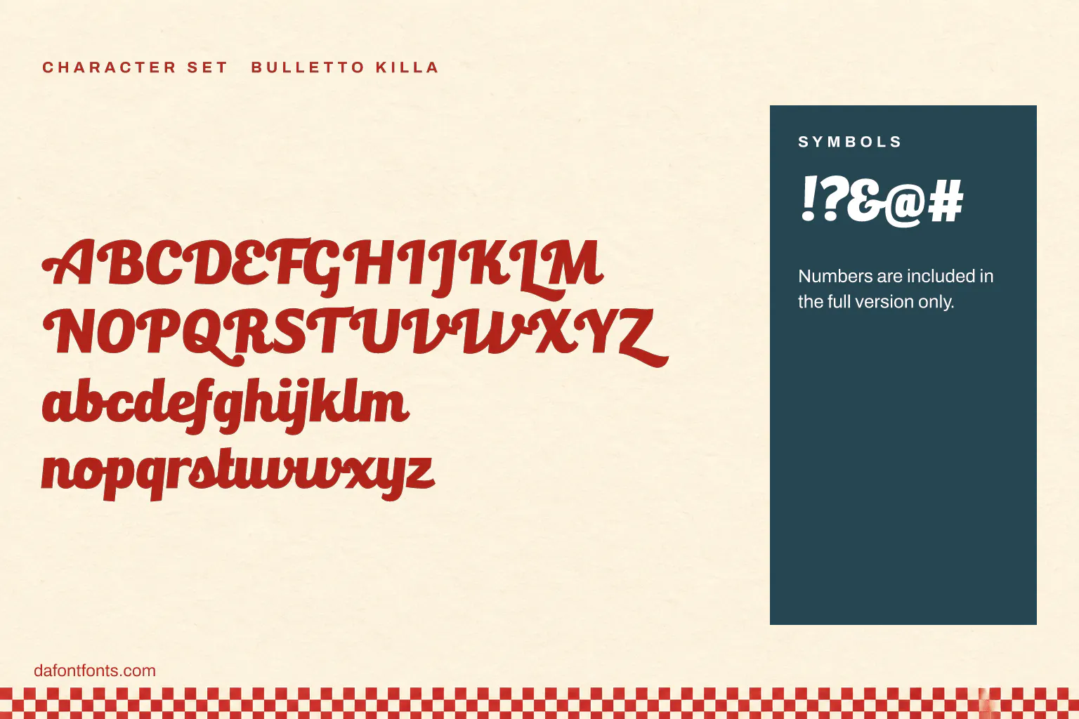 Bulletto Killa character set: capitals, lowercase and symbols (numbers are in the full version only)