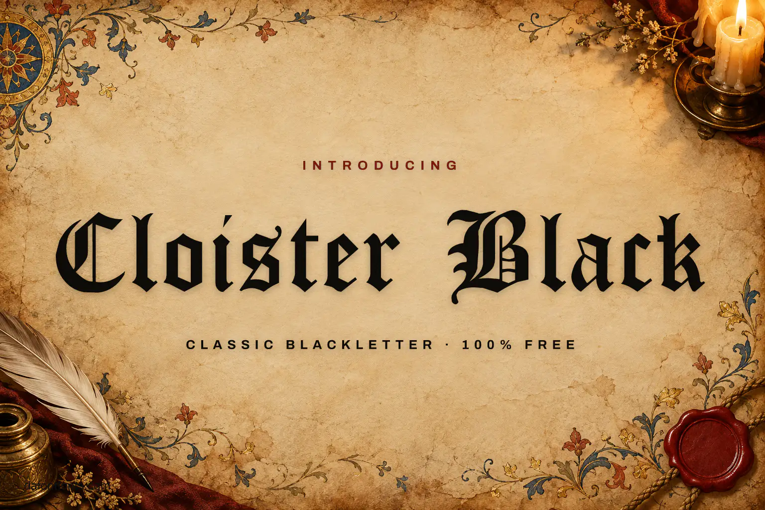 Cloister Black font poster: black blackletter on aged parchment with a quill