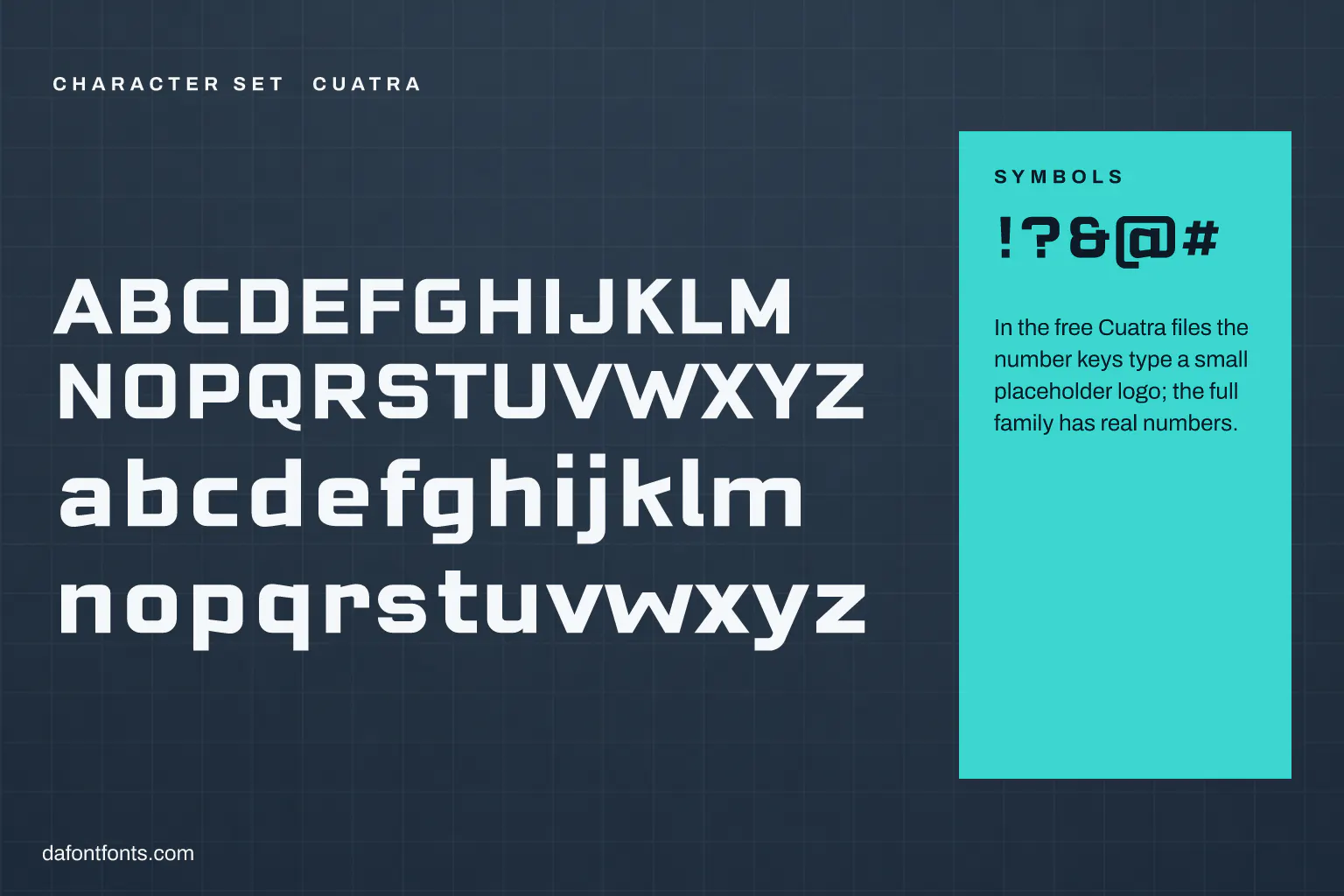 Cuatra character set: capitals, lowercase and symbols (in the free files the number keys type a placeholder)