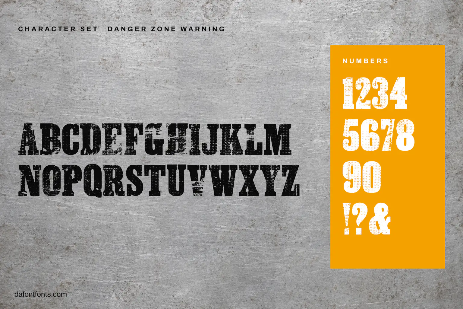 Danger Zone Warning character set: capitals, numbers and ! ? &
