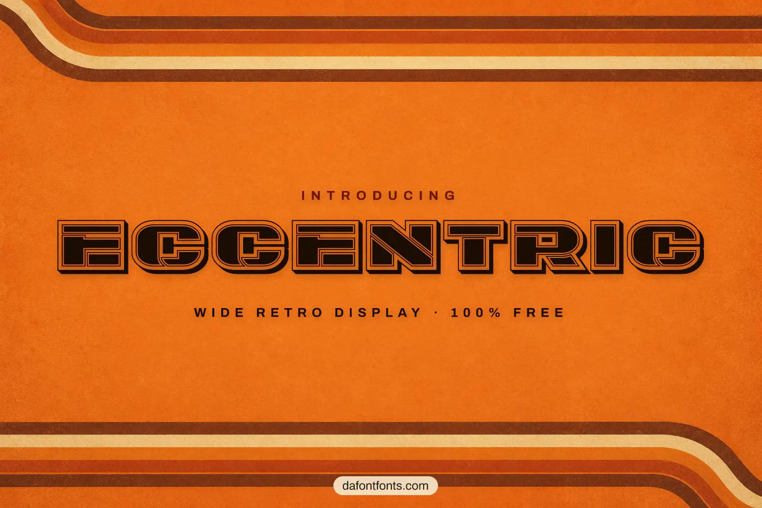 Eccentric font poster: wide striped capitals on a warm retro orange background