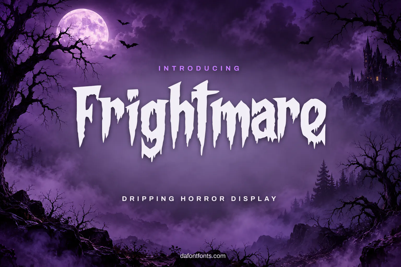 Frightmare font poster: dripping letters with twisted trees, bats and a full moon