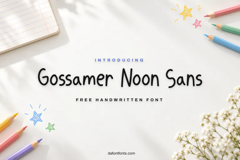 Gossamer Noon Sans font poster: black handwriting on a white desk background with colored pencils
