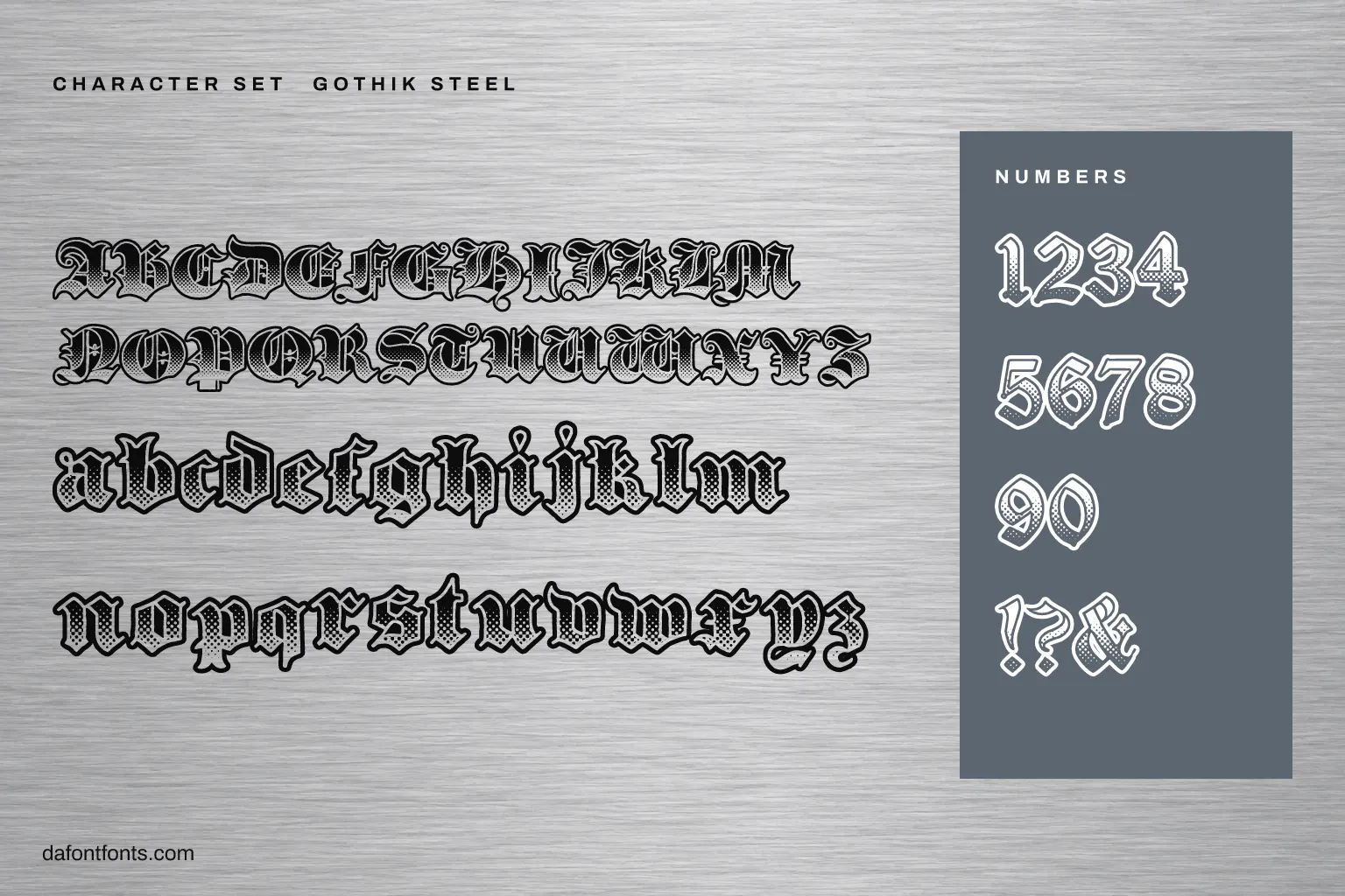 Gothik Steel character set: alphabet, numbers and ! ? &