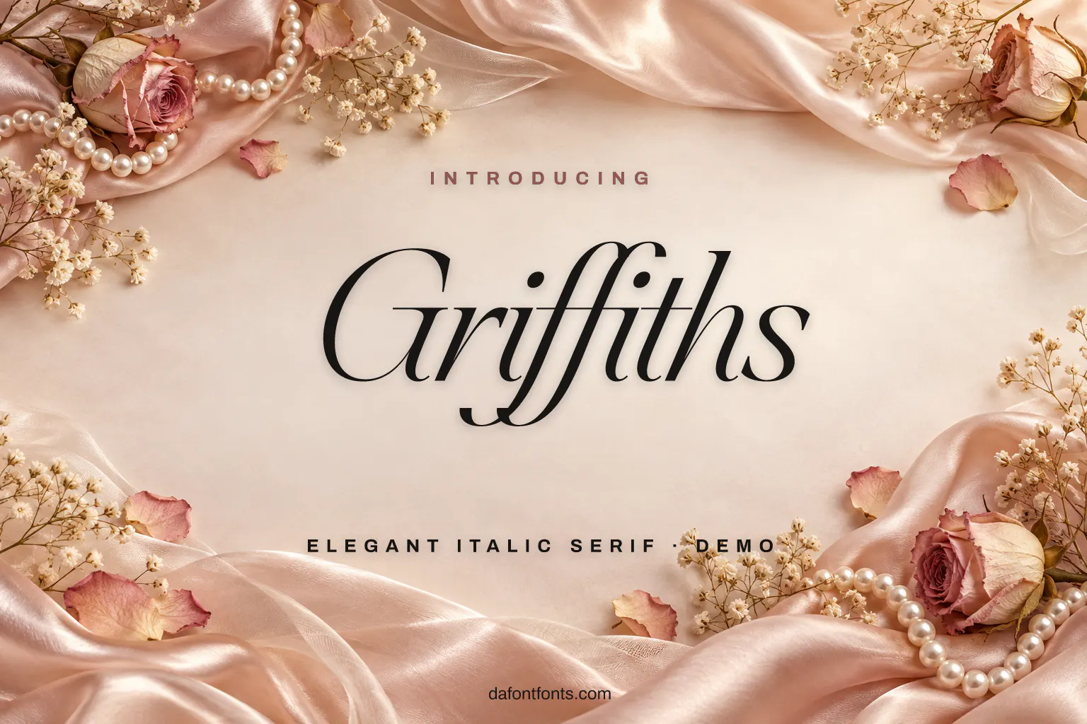 Griffiths font poster: black italic serif on a blush silk background with pearls