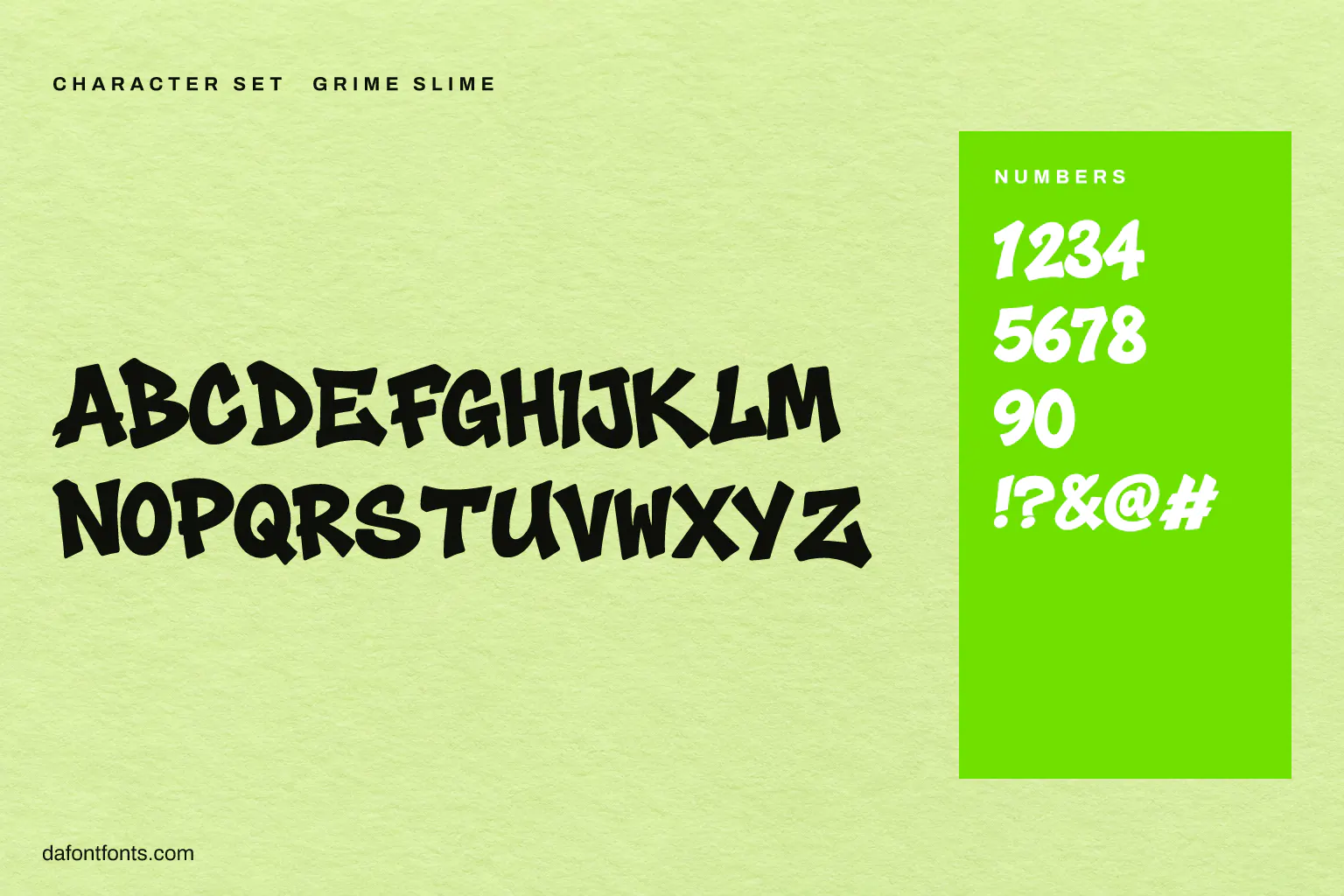 Grime Slime character set: capitals, numbers and symbols