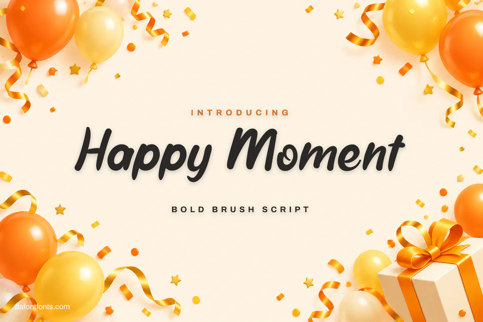 Happy Moment font poster: dark brush letters on cream with orange balloons