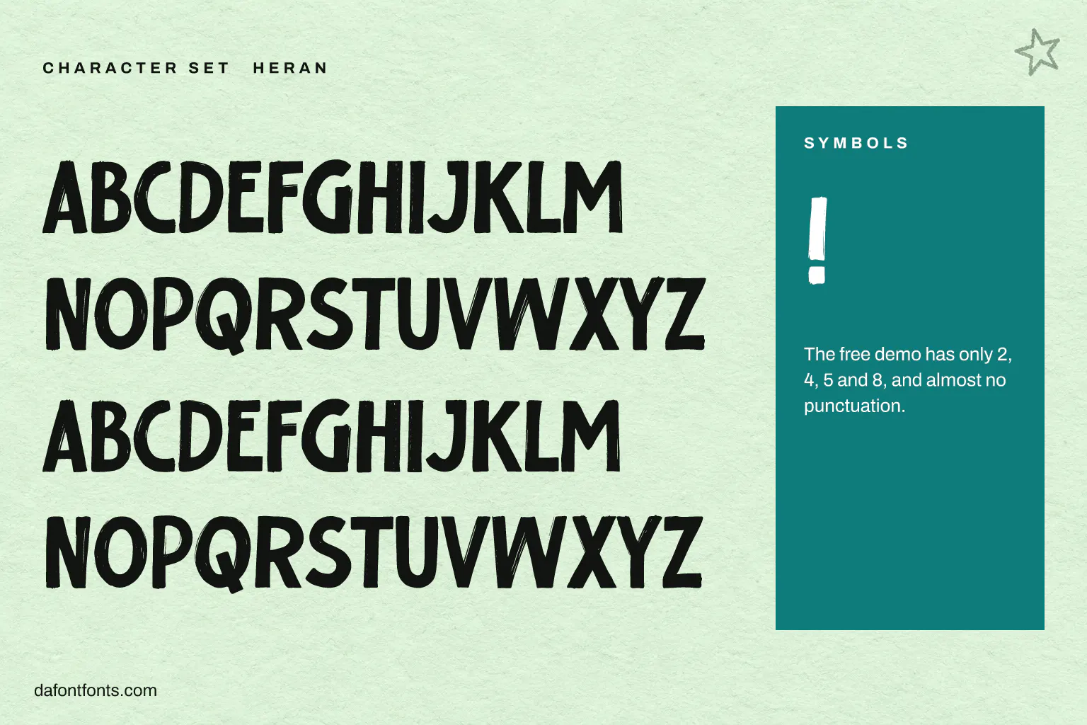 Heran character set: two sets of capitals and ! (the demo is missing most numbers and symbols)