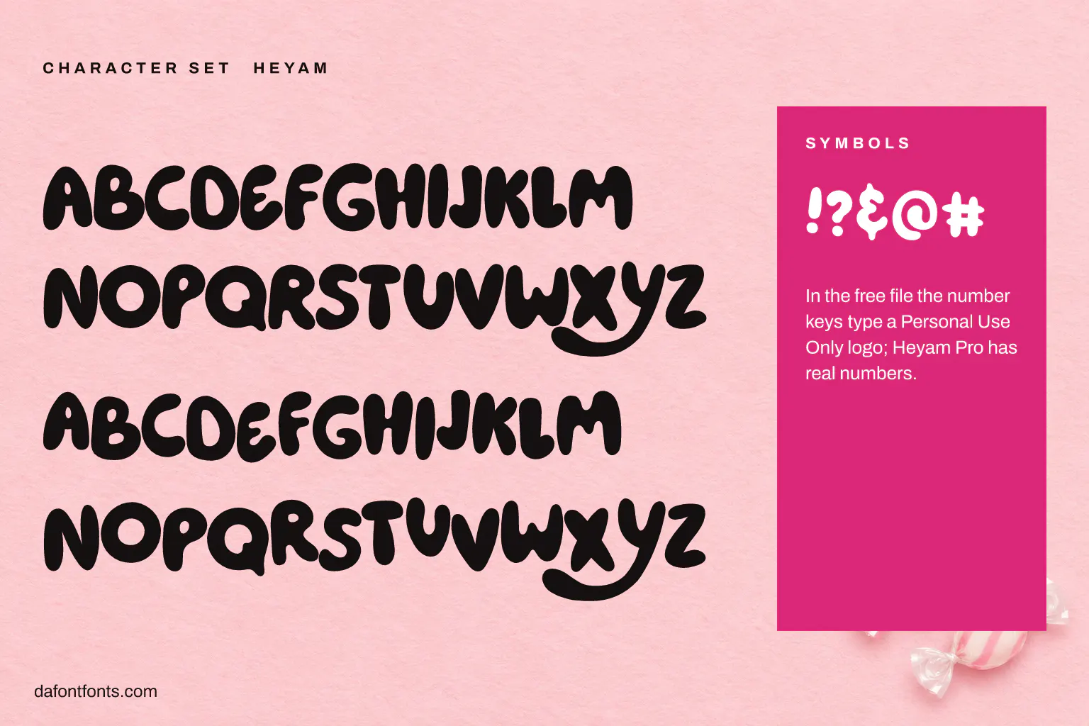 Heyam character set: two sets of capitals and ! ? & @ # (in the free file the number keys type a logo)