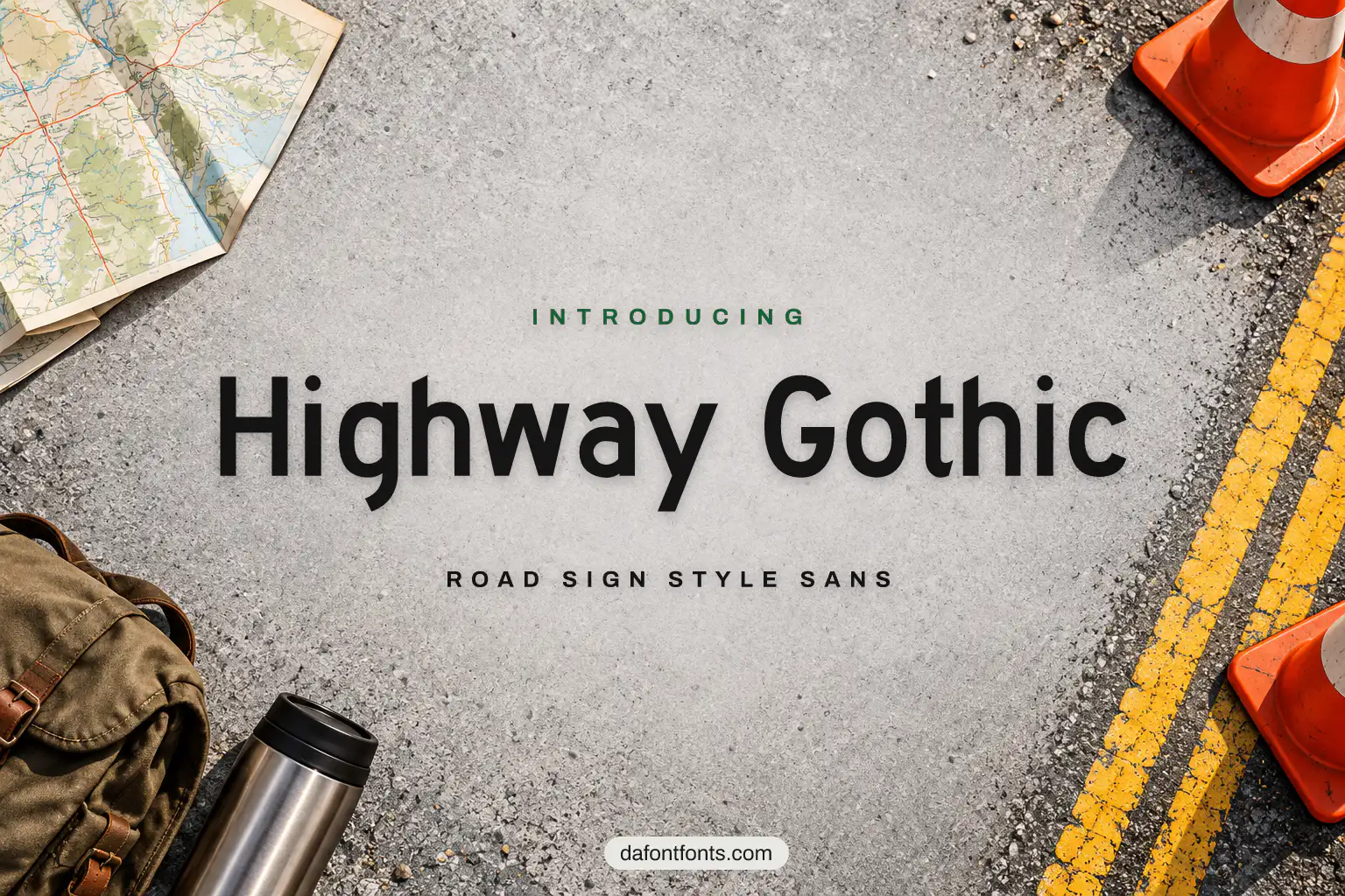 Highway Gothic font poster: road sign style letters with asphalt and traffic cones