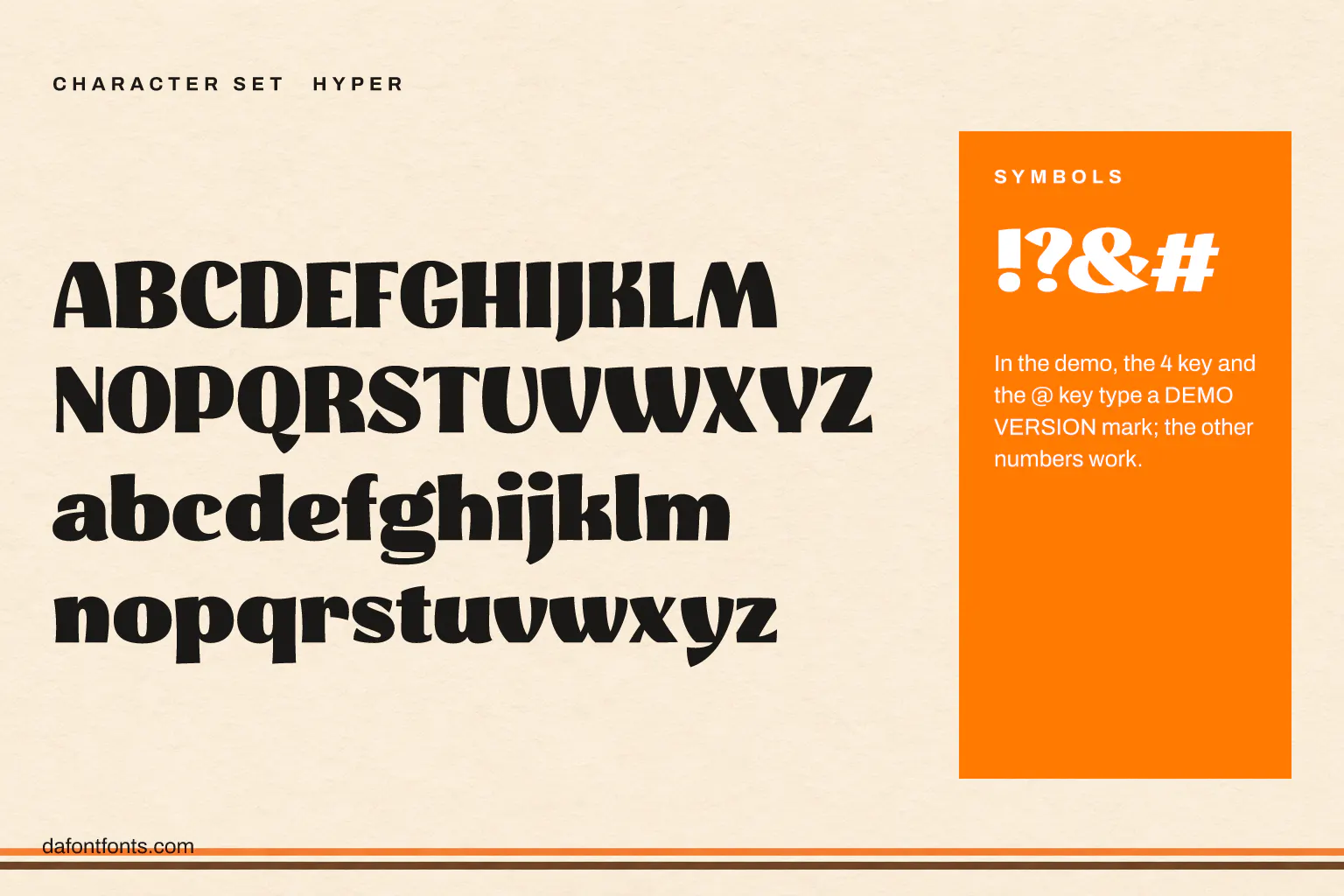 Hyper character set: capitals, lowercase and ! ? & # (the demo puts a DEMO VERSION mark on 4 and @)