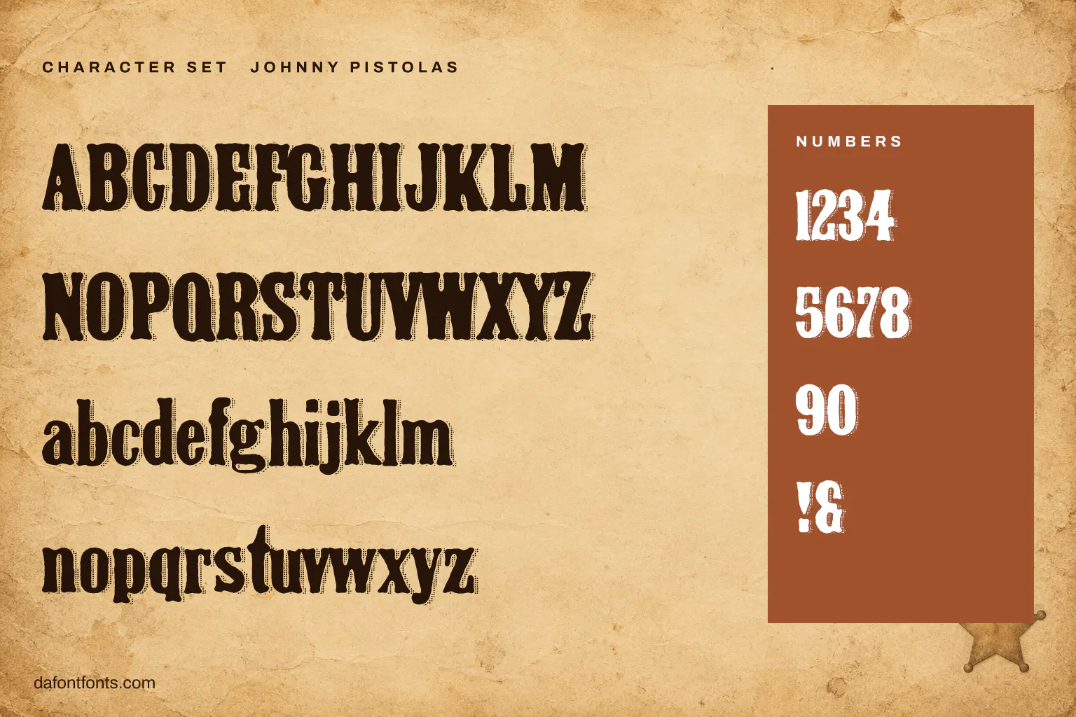 Johnny Pistolas character set: capitals, lowercase, numbers and ! &