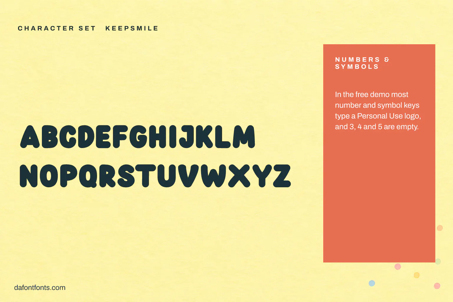 Keepsmile character set: capitals A to Z (in the demo most numbers and symbols type a logo)