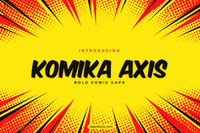 Komika Axis font poster: black comic caps on a yellow halftone pop-art background