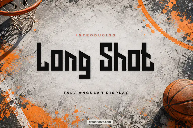 Long Shot font poster: tall angular letters with a basketball on a concrete court