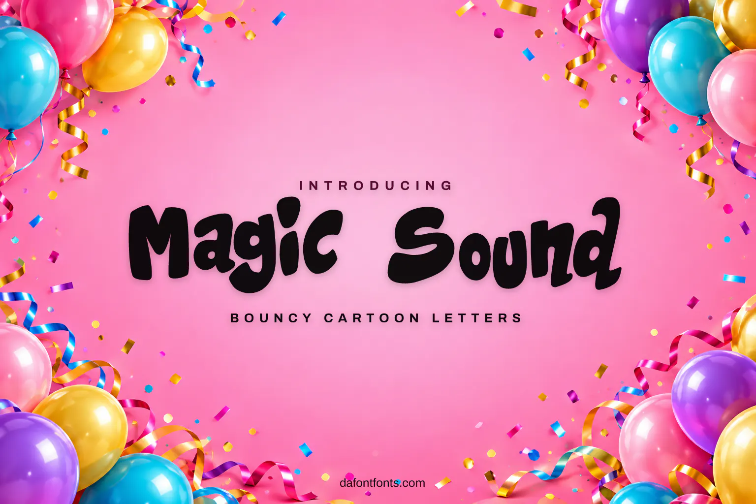 Magic Sound font poster: black bouncy letters on a bright pink party background