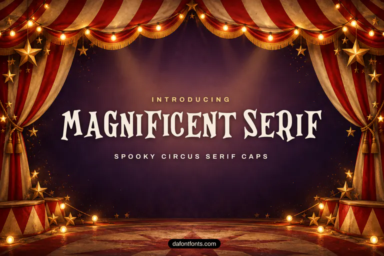 Magnificent Serif font poster: black wavy caps on a vintage circus background