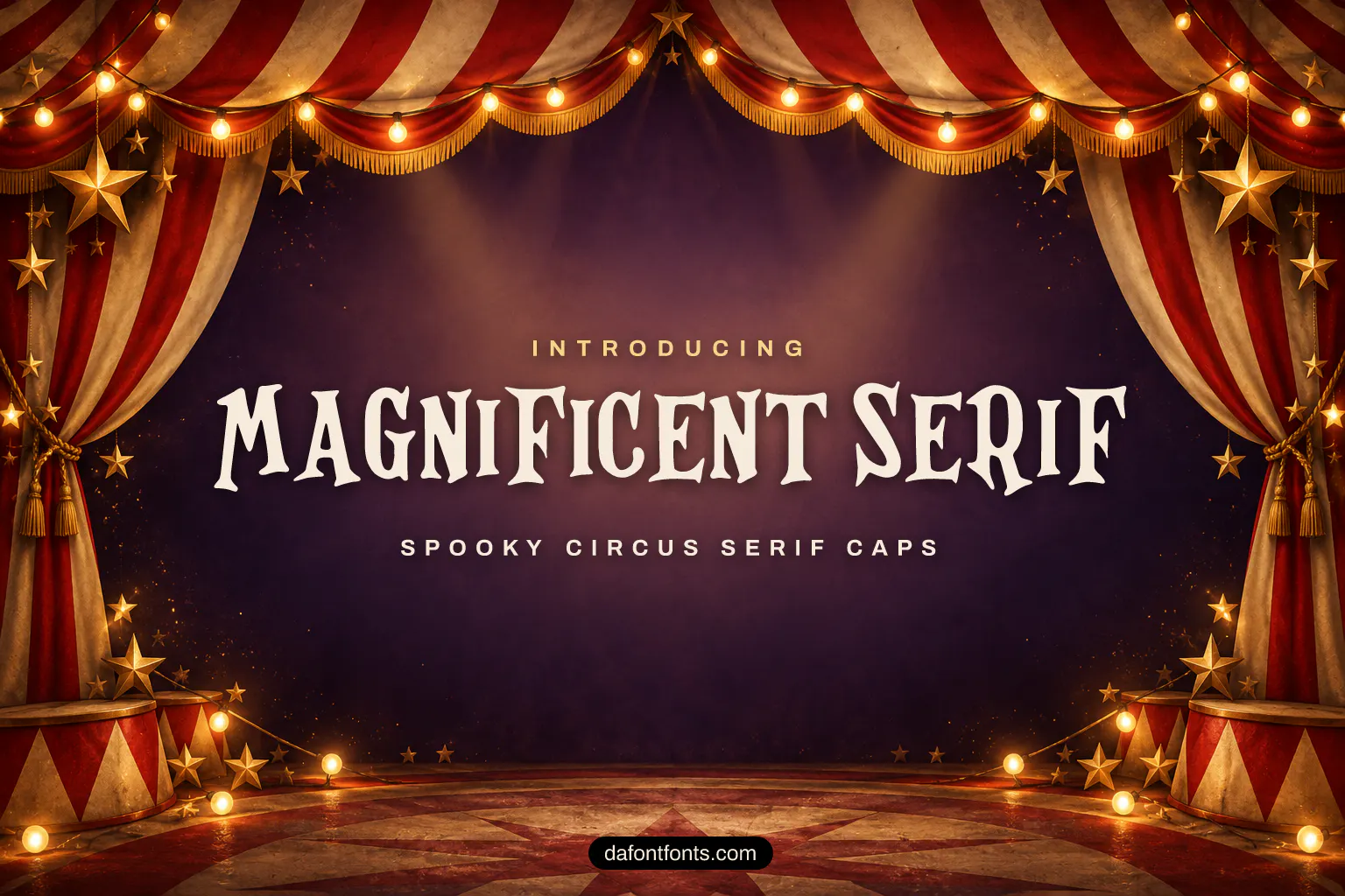 Magnificent Serif font poster: black wavy caps on a vintage circus background