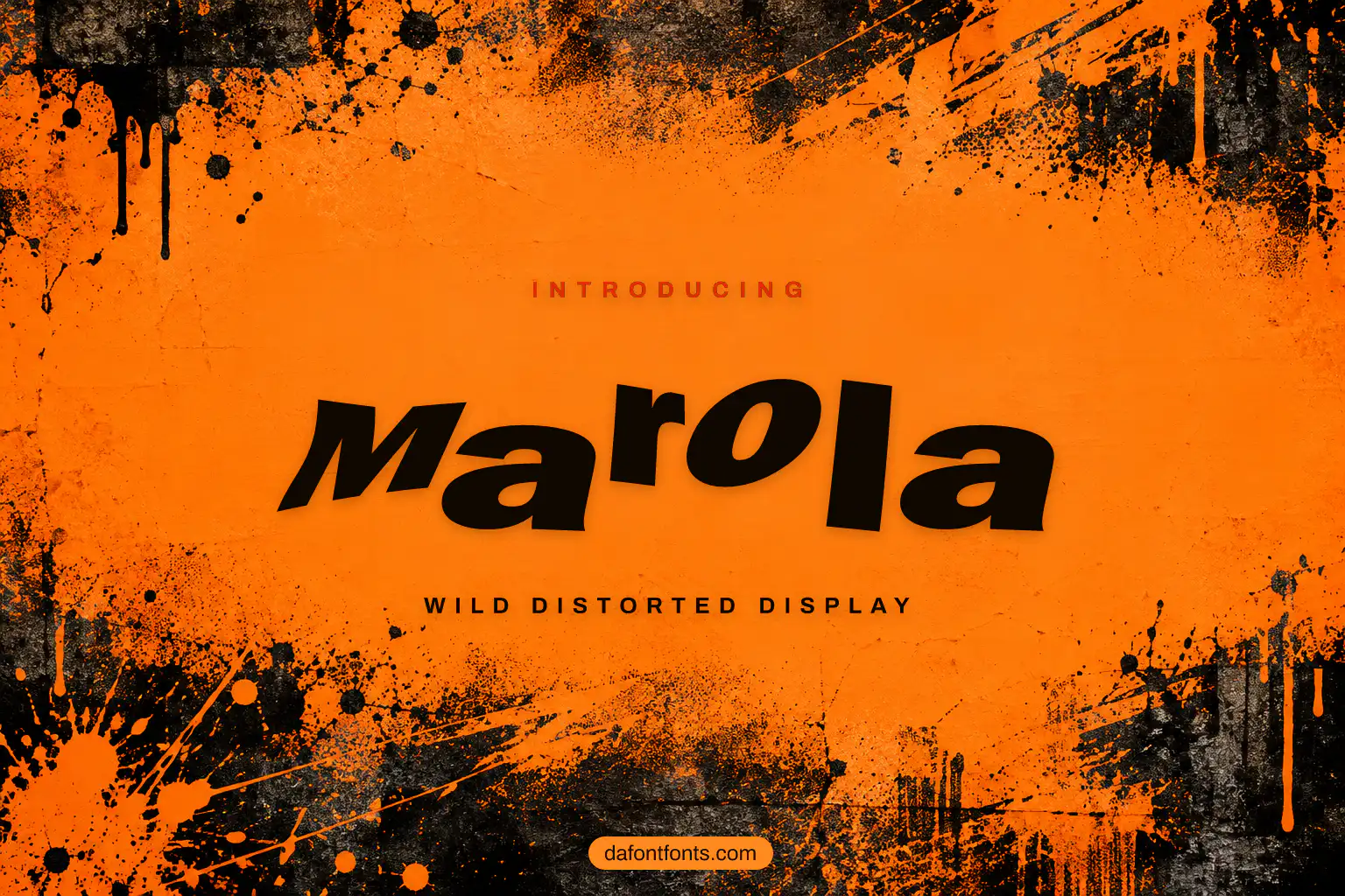 Marola font poster: black distorted letters on an orange and black splatter background