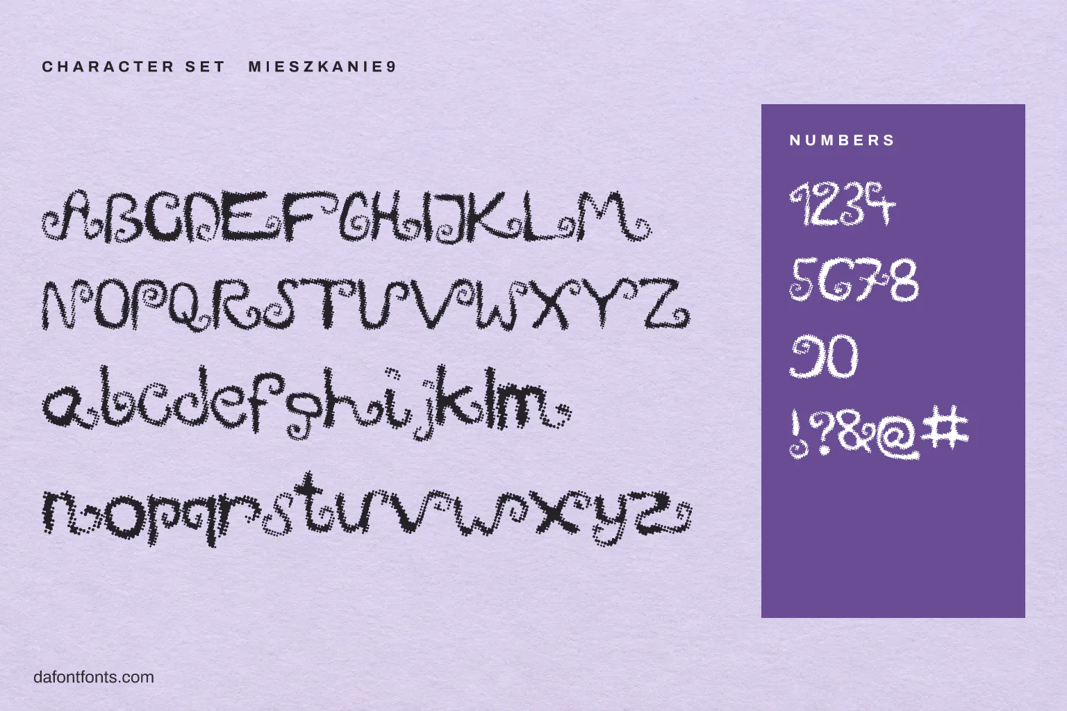 Mieszkanie9 character set: alphabet, numbers and symbols