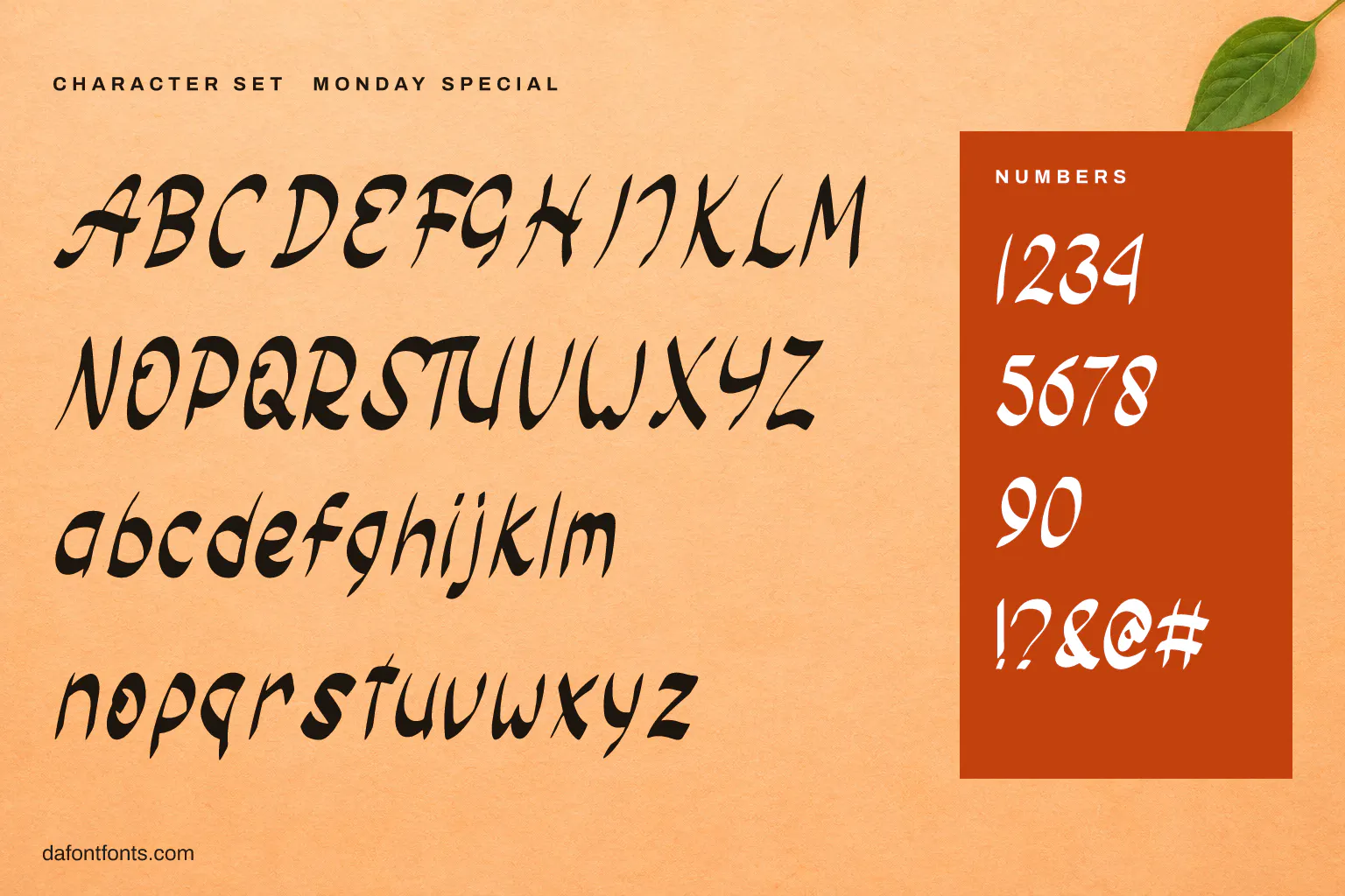 Monday Special character set: alphabet, numbers and symbols