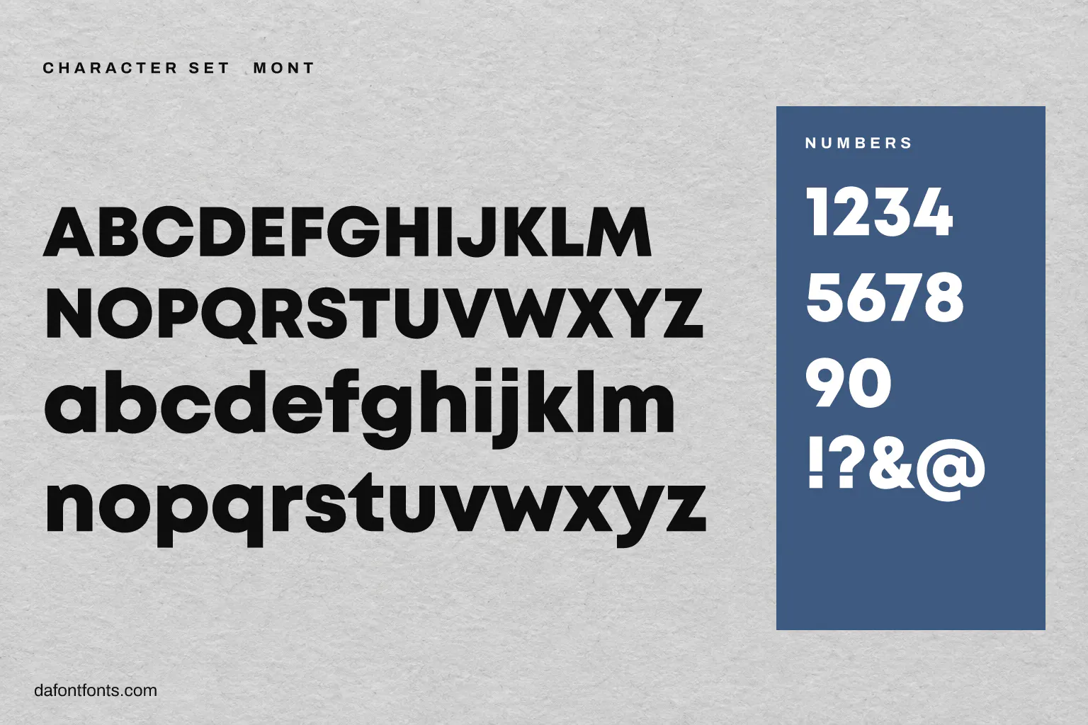 Mont character set: alphabet, numbers and symbols