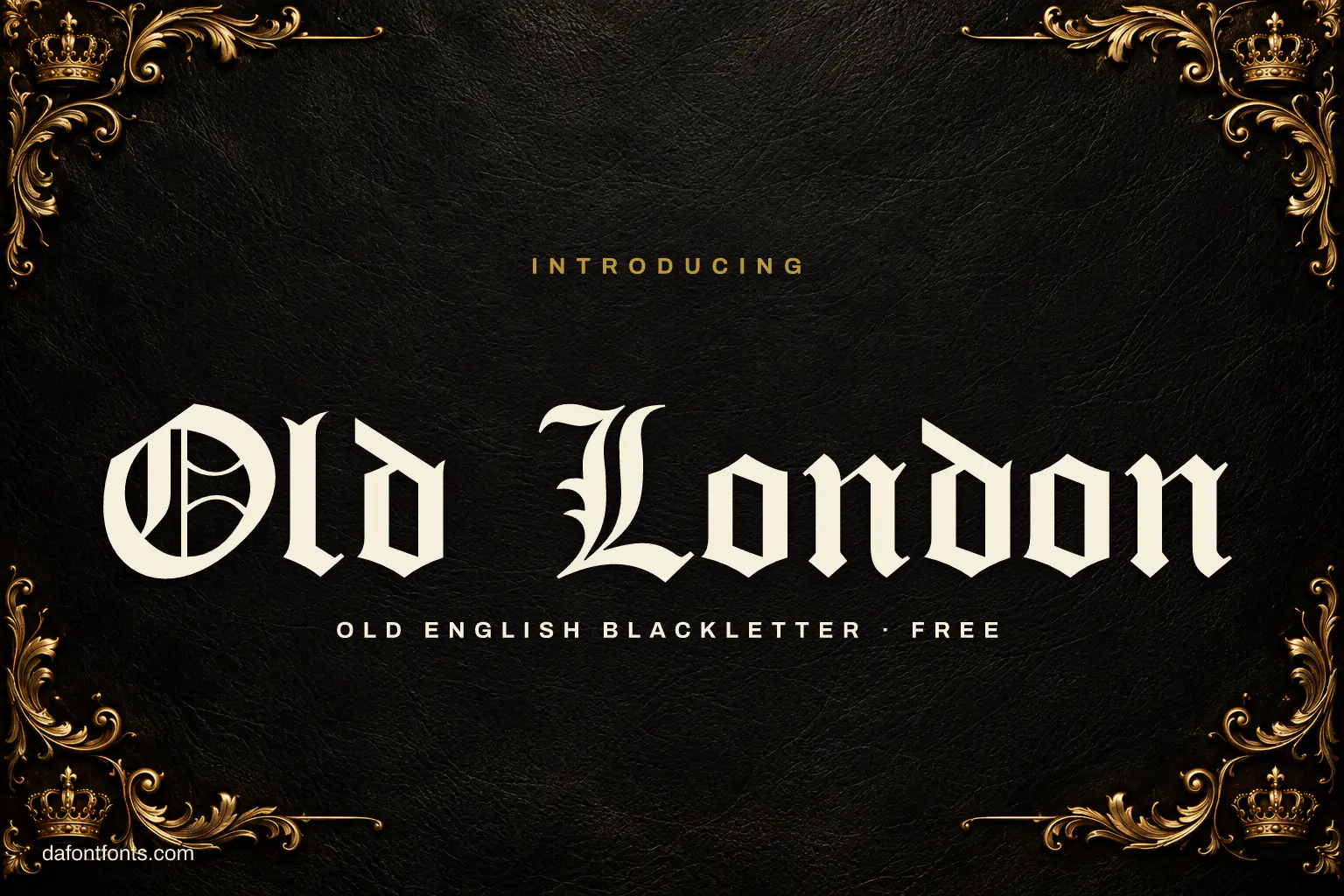 Old London font poster: cream blackletter on black leather with gold corners