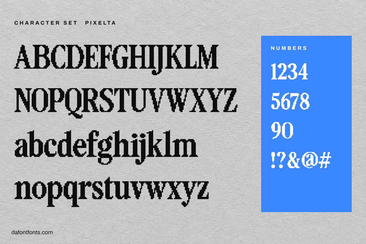 Pixelta character set: alphabet, numbers and symbols