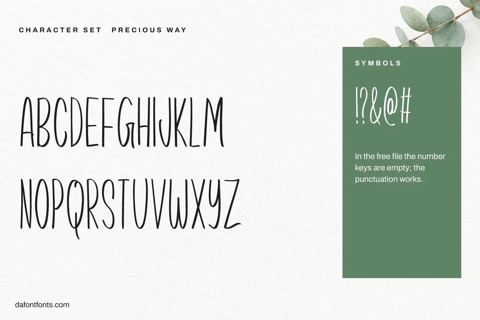 Precious Way character set: capitals and symbols (in the free file the number keys are empty)
