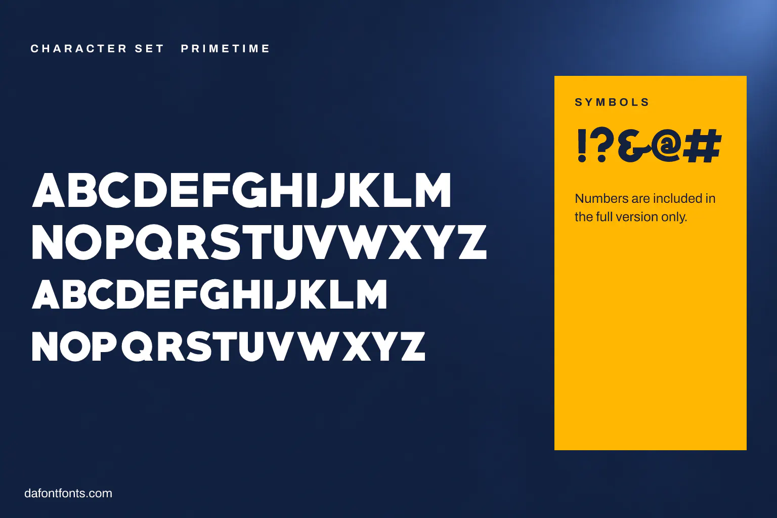 Primetime character set: capitals, small caps and symbols (numbers are in the full version only)