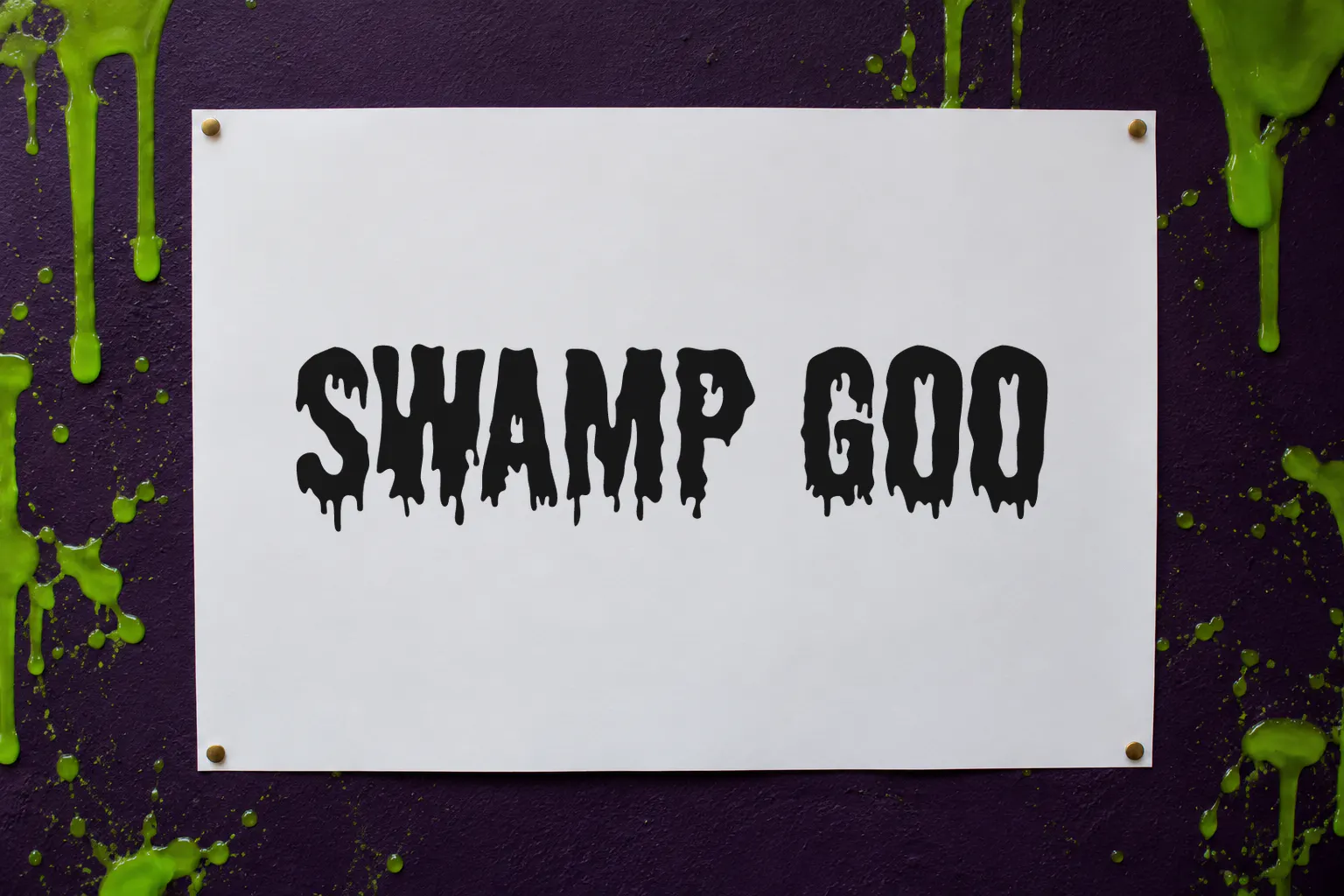 Shlop font on a poster reading SWAMP GOO