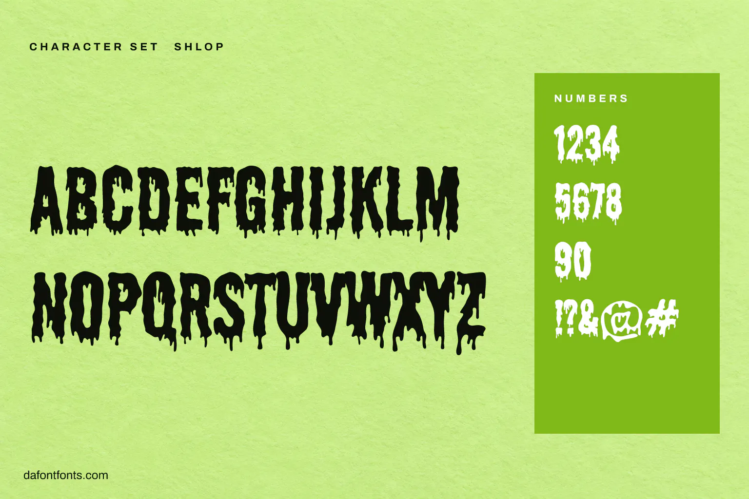 Shlop character set: capitals, numbers and symbols