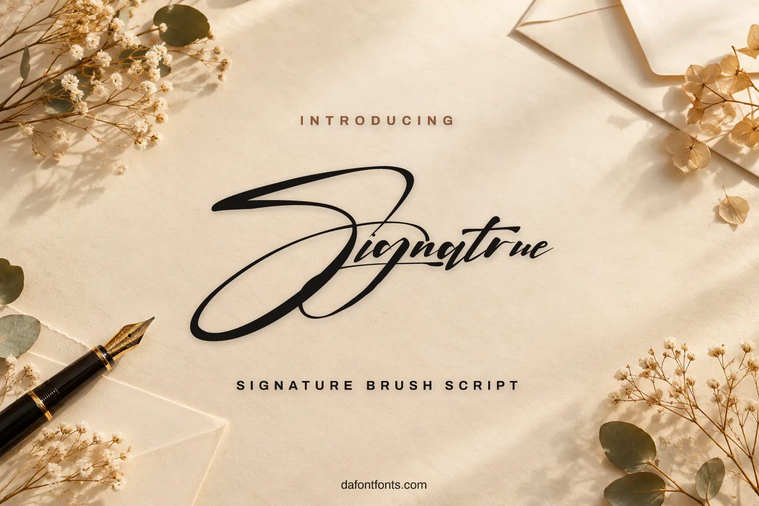 Signatrue font poster: signature lettering on beige paper with a fountain pen and dried flowers