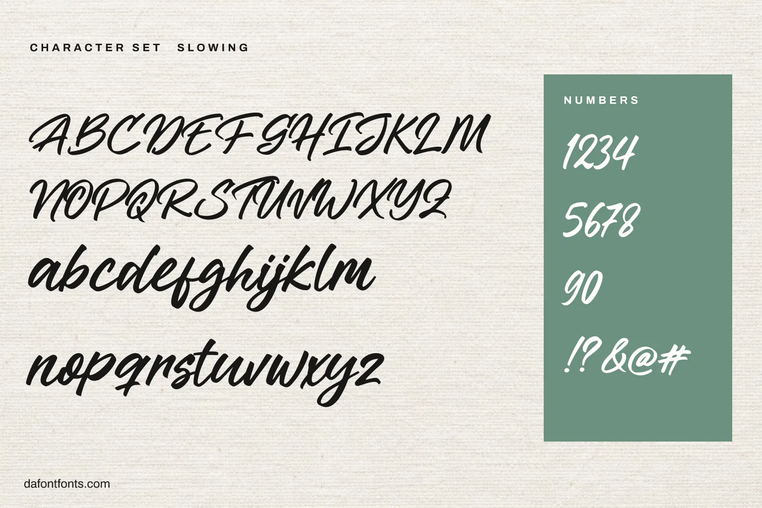 Slowing character set: alphabet, numbers and symbols
