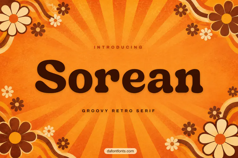 Sorean font poster: bold brown serif letters on a warm orange background with 70s sunburst rays
