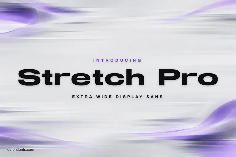 Stretch Pro font poster: extra-wide black letters on a light grey background with motion lines