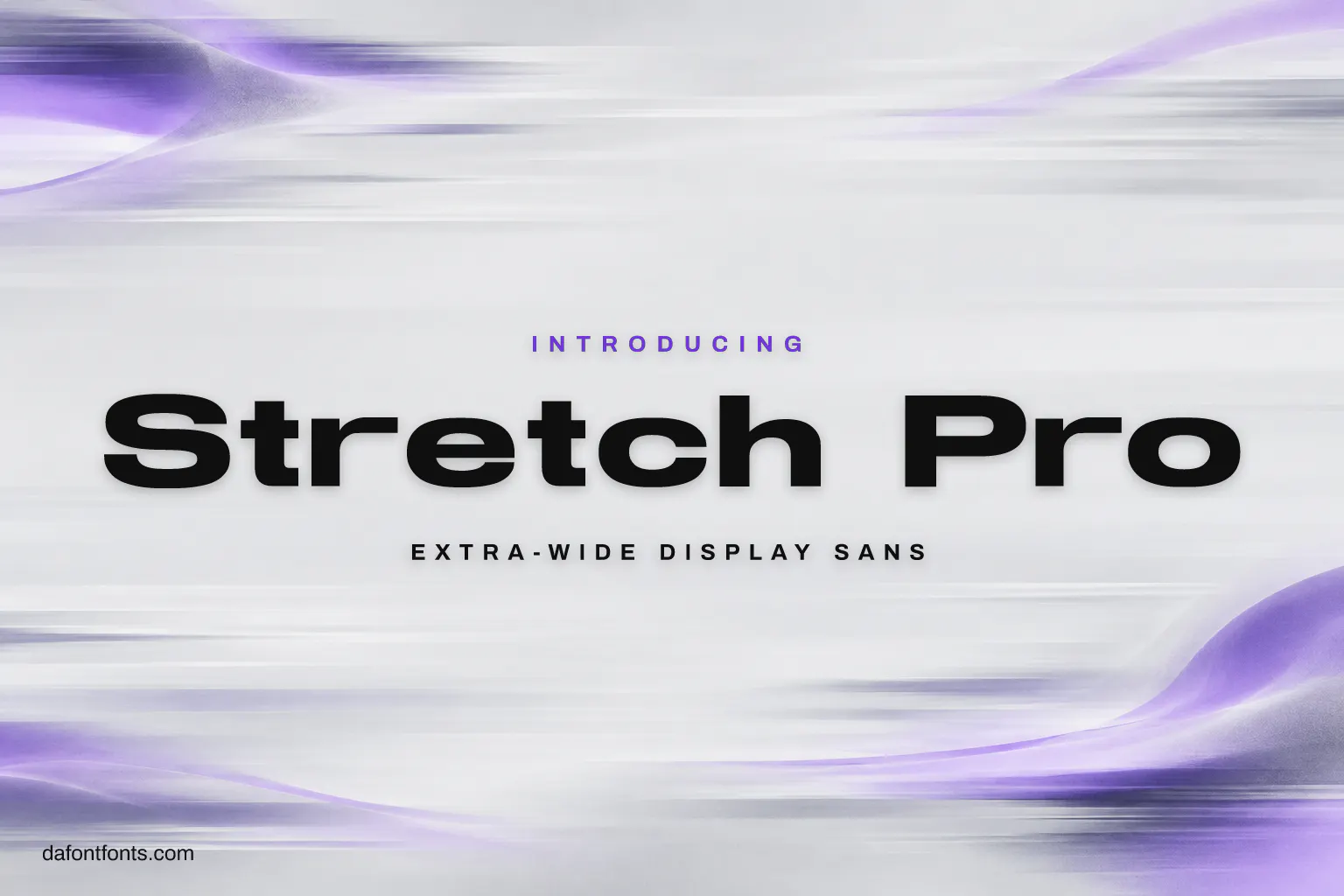 Stretch Pro font poster: extra-wide black letters on a light grey background with motion lines