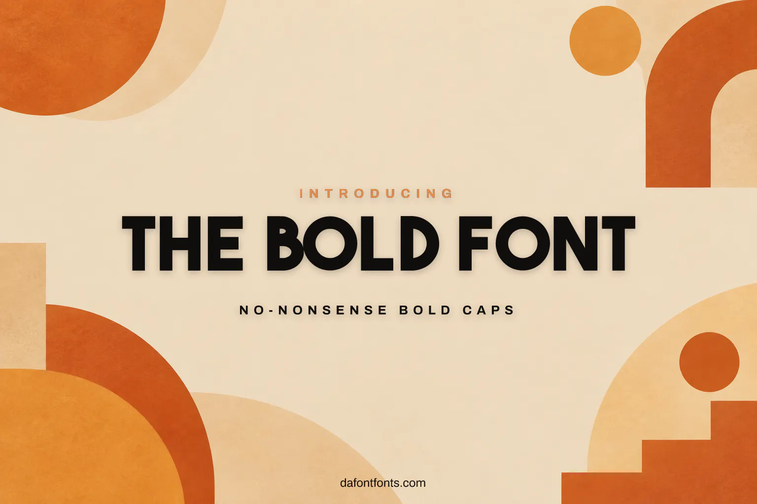 The Bold Font font poster: black bold caps on a warm sand and orange color-block background